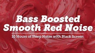 10 Hours of Deep Bass Boosted Red Noise | Good Speakers Recommended! 