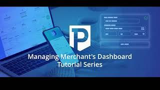 TUTORIALS: Managing the PayTabs Merchant Dashboard - Onboarding Journey (UAE Region Only)