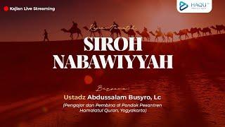 Belajar Siroh Nabawiyah  [ Khalid ibn Al-Walid  ] - Ustadz AbdusSalam Busyro Lc.