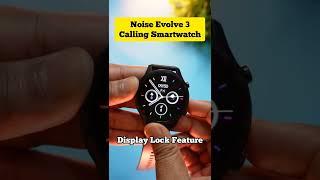 Noise Evolve 3 Calling Smartwatch  Best Round Dial AMOLED Calling Smartwatch #Shorts #shortsvideo