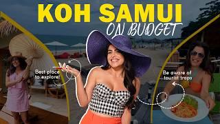 Koh Samui: Best Kept Secret Beaches, Tourist Traps, Food & Hotels