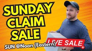 Sunday Claim Sale - All Are Welcome!