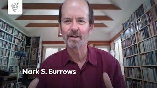 “And the song remains beautiful” with Mark S  Burrows