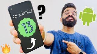 Android 13 Is Here - Top Features & How To Install?