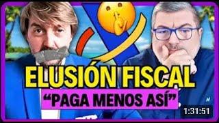 ¿Cómo ELUDIR IMPUESTOS de Forma LEGAL? con ELUSIÓN FISCAL y Bartu Finanzas ¡NO PAGUES DE MÁS!