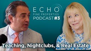 ECHO Real Estate PODcast | Real Estate in Georgia & Florida | Debbie Gross | Jeff Lichtenstein #3