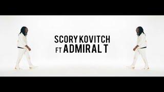 Scory Kovitch & Admiral T - Feels Great (Official Music Video + Lyrics)