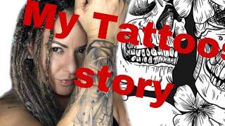 My Tattoos Story / Zacatecasbaby