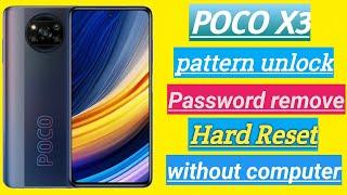 Poco X3 pattern unlock password remove hard reset  100%