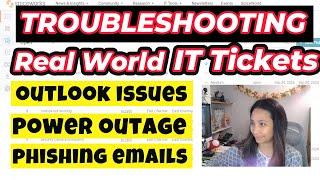 Troubleshooting real world IT tickets | Outlook, Phishing email, Power Outage, Voicemail | Ep. 8