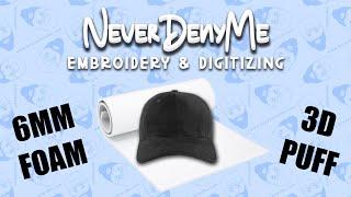 Extra THICK 3D Puff Embroidered Hat  | 2mm vs 6mm Foam  | @NeverDenyMe