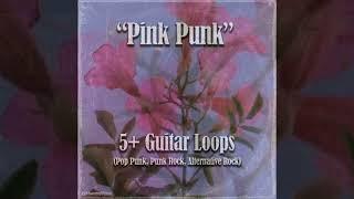 [free] (5+) guitar loop kit 2023 - "Pink Punk" (pop punk, punk rock, alternative rock)