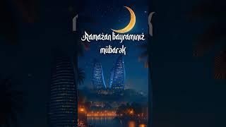 Ramazan bayraminiz mubarek