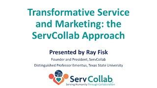 ServCollab Presentation on Transformative Service and Marketing at Deakin University, July 2023