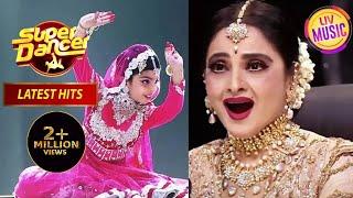 Dhairya को इस खूबसूरत अवतार में देखकर चौंक गई Rekha जी | Super Dancer | Latest Hits