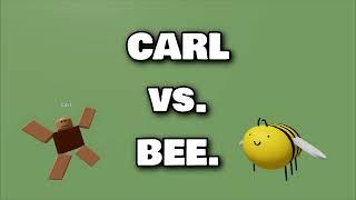 Carl the NPC vs. bee. (Music Video)