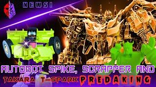 Predaking Revealed!! And Autobot Spike and XTB Scrapper!