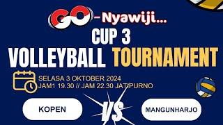  LIVE STREAMING VOLLEYBALL TURNAMEN GO NYAWIJI CUP 3 2024 DSN BLIMBING KOPEN VS MANGUNHARJO #LIVE