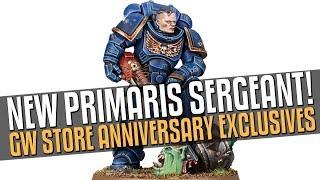 New Primaris Sergeant Model! Store Anniversary Exclusives! GLORIOUS!