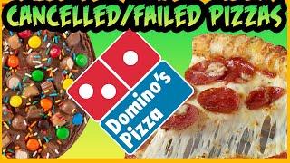 The 10 Cancelled / Failed Pizzas