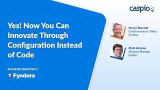 Yes! Now You Can Innovate Through Configuration Instead of Code