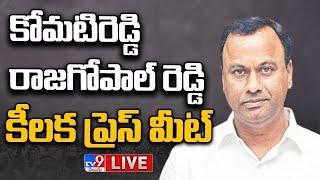 Komatireddy Raj Gopal Reddy Press Meet LIVE - TV9