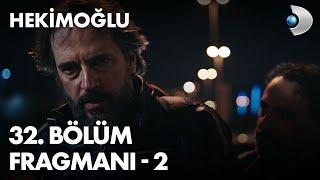 Hekimoğlu 32. Bölüm Fragmanı - 2