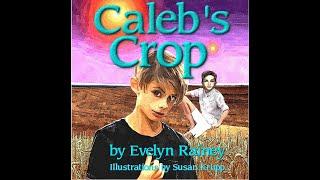 Caleb's Crop book trailer