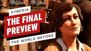 Syberia: The World Before - The Final Preview