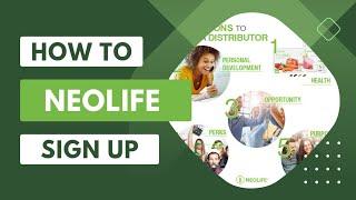 NeoLife Sign up: How To Register In Neolife Business, Grow your #online #business with #smartphone