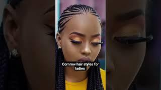 Cornrow hair styles for ladies.