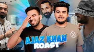 THE AJAZ KHAN ROAST - Lakshay Archit