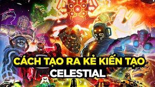 Celestial sinh ra từ đâu trong vũ trụ Marvel?