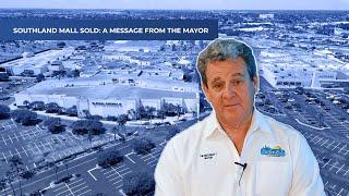 Southland Mall Sold—A Message from Cutler Bay Mayor