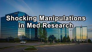 Shocking Manipulations in Medical Research - John Abramson, MD