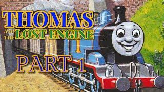 Thomas And The Lost Engine (Pt: 1) [Temporary voices] (US)