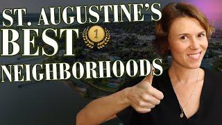 Best Neighborhoods in St. Augustine, FL