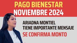 PAGO PENSION BIENESTAR NOVIEMBRE 2024: ¡INFORMACIÓN URGENTE!