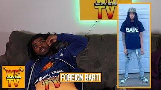 Foreign Barti Gives An Update On 1Wonte's Legal Situation... When Is He Getting Out?