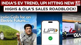 Power Moves: Piyush Goyal's EV Talks, UPI Boom, Ola's Roadblock & PB Fintech's Growth Journey | News