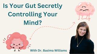 Dr. Basima Williams on Gut Health and Its Impact on Wellness #guthealth #healthtips #podcast