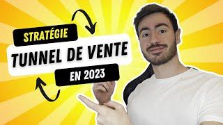 Créer des Tunnels de Vente en 2023 (Stratégie et Tuto)