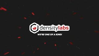 Density Labs we’re one of a kind!