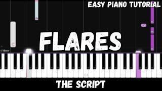 The Script - Flares (Easy Piano Tutorial)