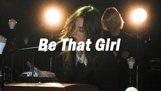 [Playlist] Be That Girl | Morning song for you