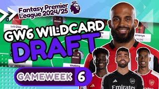 FPL GW6 WILDCARD DRAFT | Essential Players  Fantasy Premier League Tips 2024/25