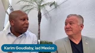 Live with iad Mexico's CEO, Karim Goudiaby.