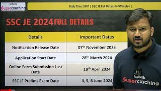 SSC JE 2024 Full Details | SSC JE Vacancy 2024 | SSC JE Exam Pattern | By Shubham Sir