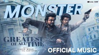 Monster - Official Music | The Greatest Of All Time | Thalapathy Vijay | @Eynovproduction