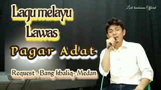 Tembang Melayu Nostalgia_Pagar Adat_@Lodi tambunan Official